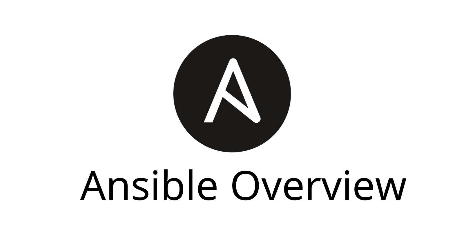 Ansible Overview